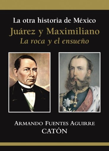 OTRA HISTORIA DE MÉXICO JUÁREZ Y MAXIMILIANO, LA (EBOOK)