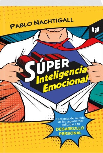 SÚPER INTELIGENCIA EMOCIONAL (EBOOK)