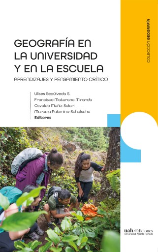GEOGRAFÍA EN LA UNIVERSIDAD Y ESCUELA: APRENDIZAJES Y PENSAMIENTO CRÍTICO (EBOOK)