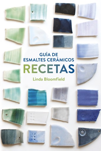 GUÍA DE ESMALTES CERÁMICOS. RECETAS (EBOOK)