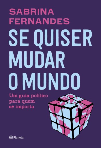 SE QUISER MUDAR O MUNDO (EBOOK)