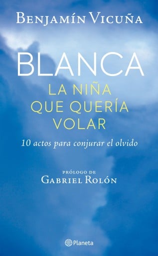 BLANCA, LA NIÑA QUE QUERÍA VOLAR (EBOOK)