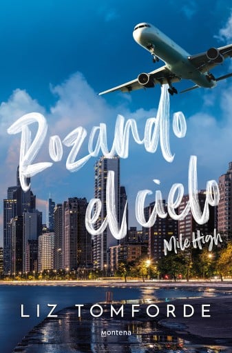 ROZANDO EL CIELO (MILE HIGH) (MILE HIGH 1) (EBOOK)
