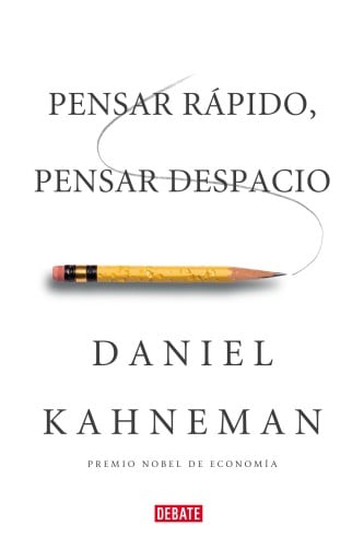 PENSAR RÁPIDO, PENSAR DESPACIO (EBOOK)