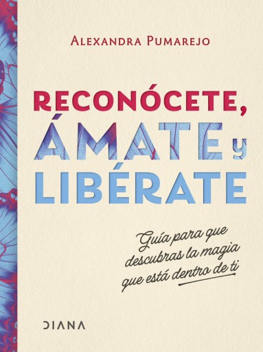 RECONÓCETE, ÁMATE Y LIBÉRATE (EBOOK)