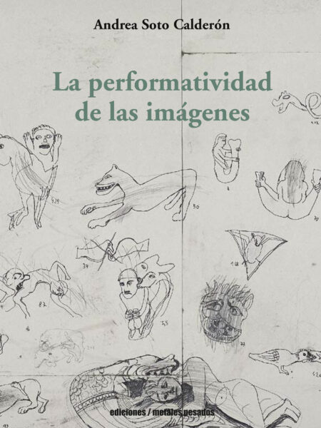 PERFORMATIVIDAD DE S IMÁGENES, LA (EBOOK)