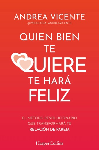 QUIEN BIEN TE QUIERE TE HARÁ FELIZ (EBOOK)