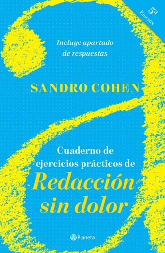CUADERNO DE EJERCICIOS PRÁCTICOS DE REDACCIÓN SIN DOLOR (QUINTA EDICIÓN) (EBOOK)