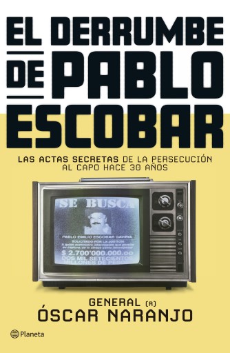 DERRUMBE DE PABLO ESCOBAR, EL (EBOOK)
