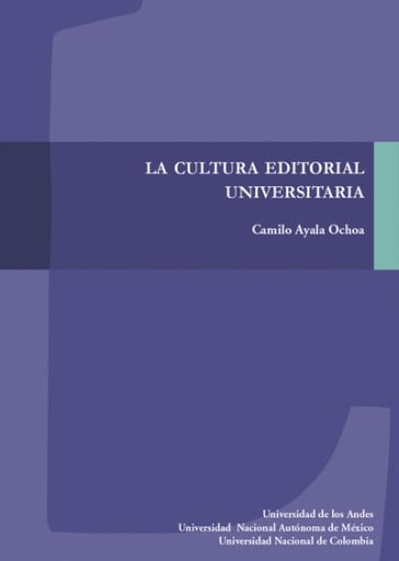 CULTURA EDITORIAL UNIVERSITARIA, LA (EBOOK)