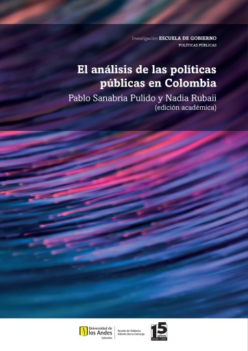 ANÁLISIS DE LAS POLÍTICAS PÚBLICAS EN COLOMBIA, EL (EBOOK)