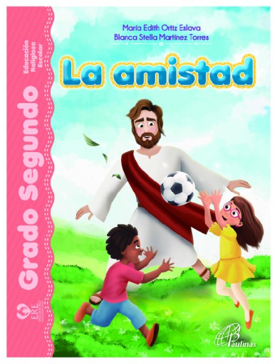 ERE: GRADO SEGUNDO. LA AMISTAD. (EBOOK)