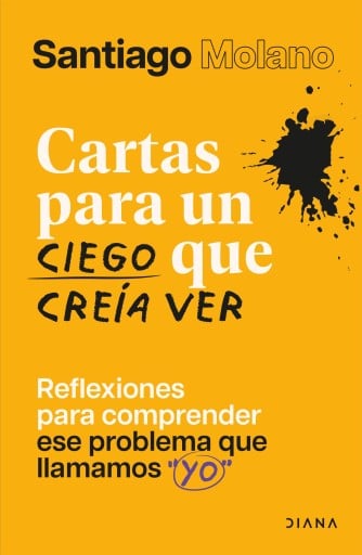 CARTAS PARA UN CIEGO QUE CREÍA VER (EBOOK)