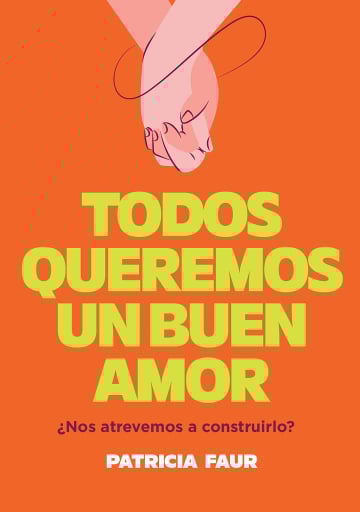TODOS QUEREMOS UN BUEN AMOR (EBOOK)