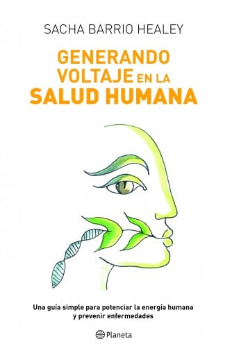 GENERANDO VOLTAJE EN LA SALUD HUMANA (EBOOK)