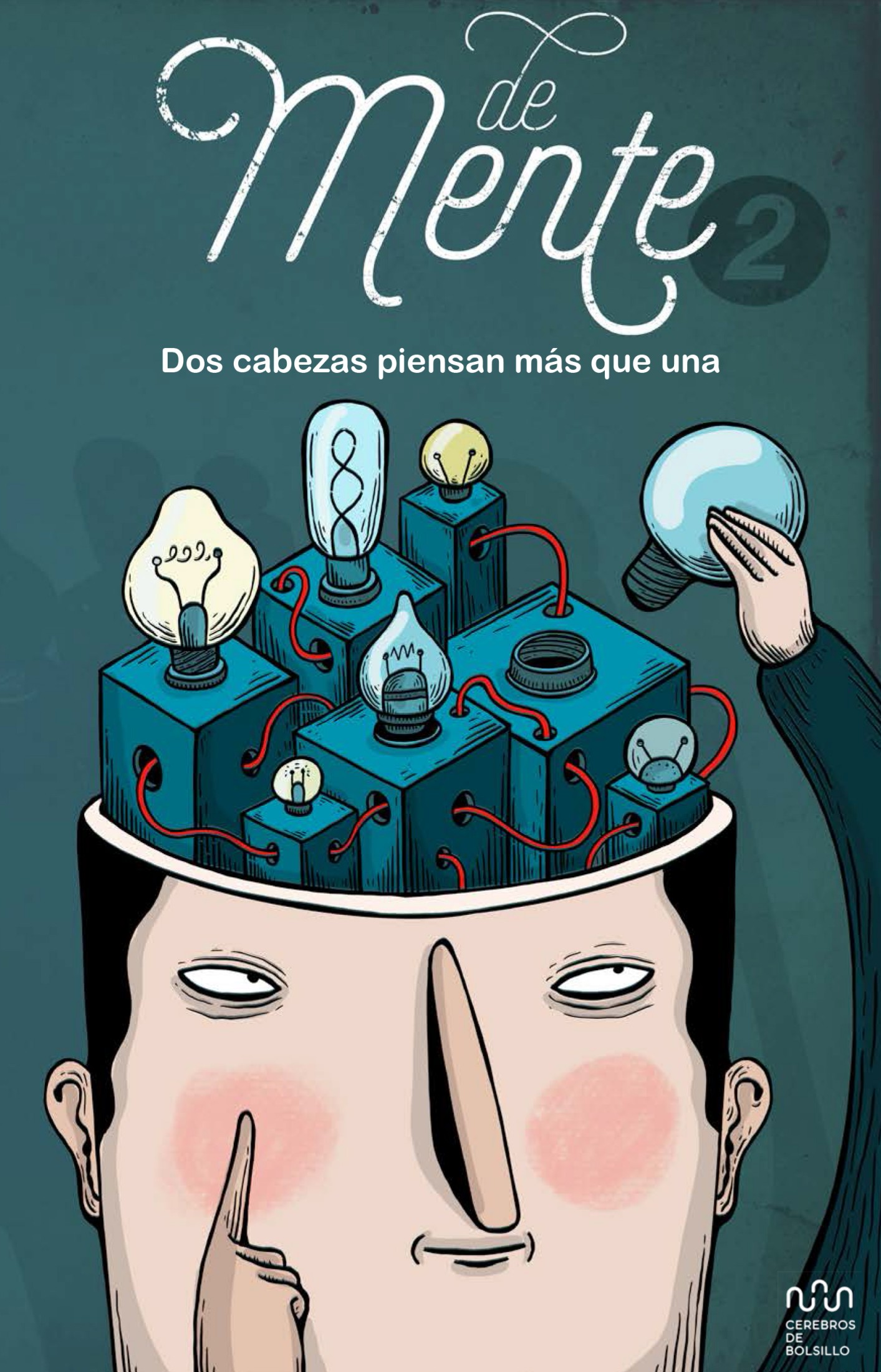 DEMENTE 2. DOS CABEZAS PIENSAN MÁS QUE UNA (EBOOK)