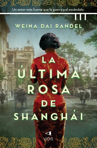 ÚLTIMA ROSA DE SHANGHÁI, LA (EBOOK)