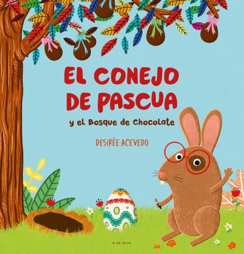 CONEJO DE PASCUA Y BOSQUE DE CHOCOLATE, EL (EBOOK)