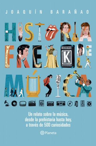 HISTORIA FREAK DE LA MÚSICA (EBOOK)