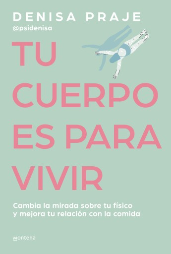 TU CUERPO ES PARA VIVIR (EBOOK)