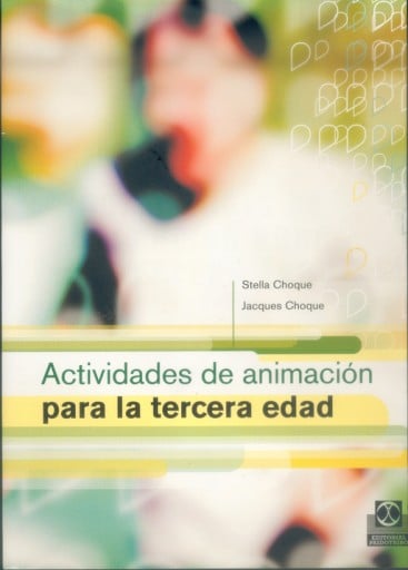 ACTIVIDADES DE ANIMACIÓN PARA LA TERCERA EDAD (EBOOK)