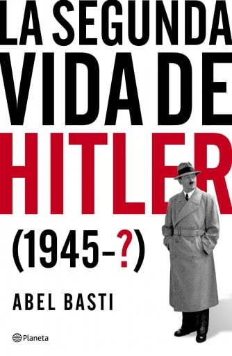 SEGUNDA VIDA DE HITLER, LA (EBOOK)