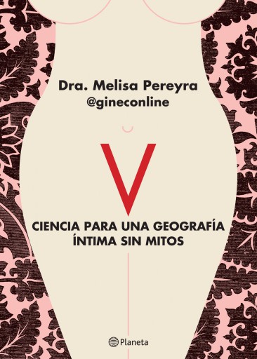 V. CIENCIA PARA UNA GEOGRAFÍA ÍNTIMA SIN MITOS (EBOOK)