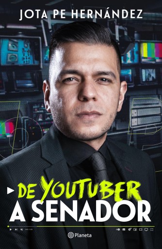 DE YOUTUBER A SENADOR (EBOOK)