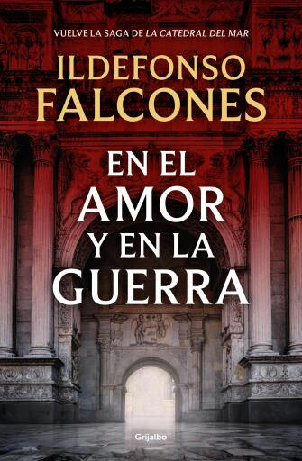 EN EL AMOR Y EN LA GUERRA (LA CATEDRAL DEL MAR 3) (EBOOK)