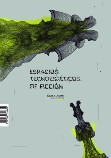 ESPACIOS TECNOESTÉTICOS DE FICCIÓN (EBOOK)