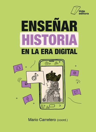 ENSEÑAR HISTORIA EN LA ERA DIGITAL (EBOOK)