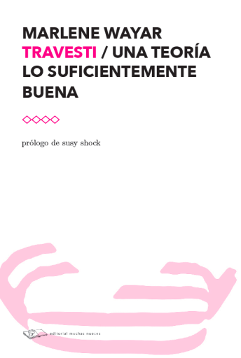 TRAVESTI: UNA TEORÍALO SUFICIENTEMENTE BUENA (EBOOK)