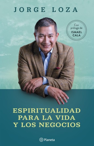 ESPIRITUALIDAD PARA LA VIDA Y LOS NEGOCIOS (EBOOK)