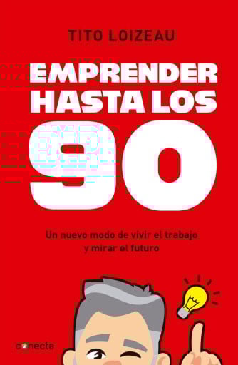 EMPRENDER HASTA LOS 90 (EBOOK)