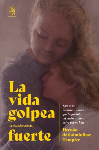 VIDA GOLPEA (A VECES DEMASIADO) FUERTE, LA (EBOOK)