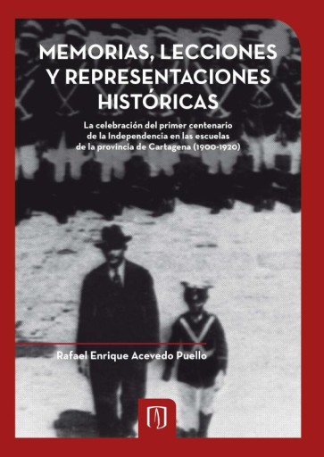 MEMORIAS, LECCIONES Y REPRESENTACIONES HISTÓRICAS (EBOOK)