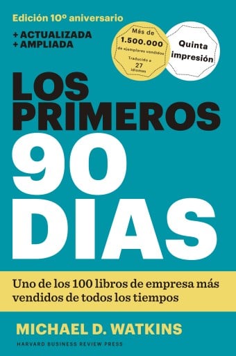 PRIMEROS 90 DÍAS, LOS (EBOOK)
