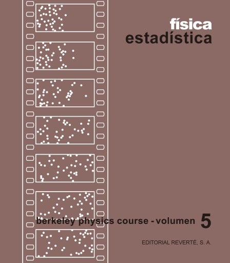 FÍSICA ESTADÍSTICA (BERKELEY PHYSICS COURSE) (EBOOK)