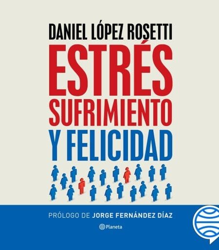 ESTRÉS, SUFRIMIENTO Y FELICIDAD (AUDIOLIBRO)