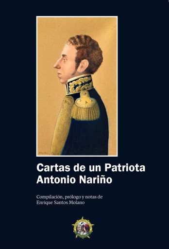 CARTAS DE UN PATRIOTA ANTONIO NARIÑO (EBOOK)