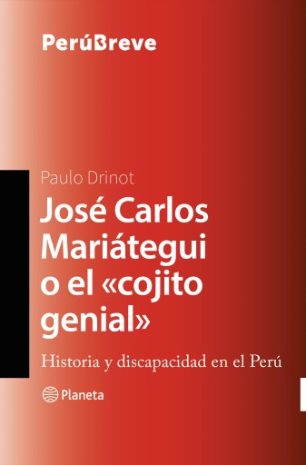 JOSÉ CARLOS MARIÁTEGUI O EL «COJITO GENIAL» (EBOOK)