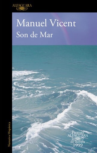 SON DE MAR (PREMIO ALFAGUARA DE NOVELA 1999) (EBOOK)