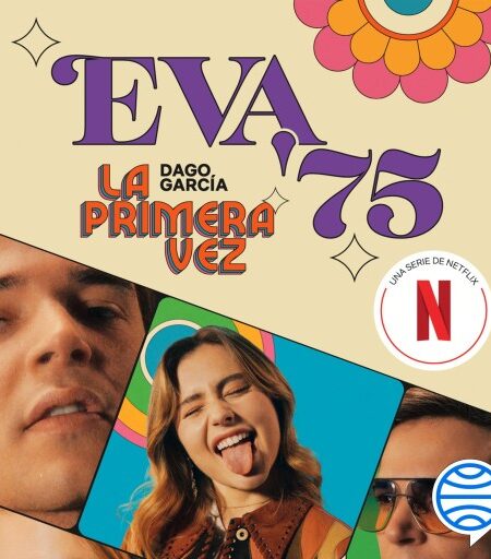 PRIMERA VEZ: EVA '75, LA (AUDIOLIBRO)