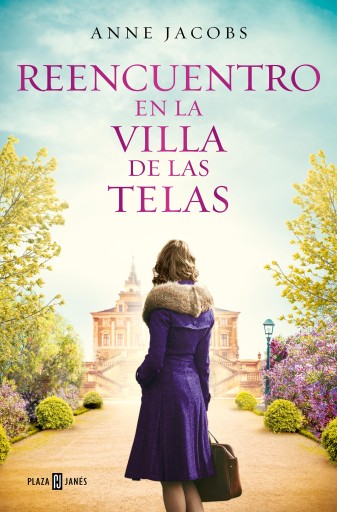 REENCUENTRO EN LA VILLA DE LAS TELAS (LA VILLA DE LAS TELAS 6) (EBOOK)