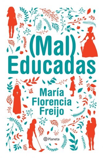 (MAL) EDUCADAS (EBOOK)