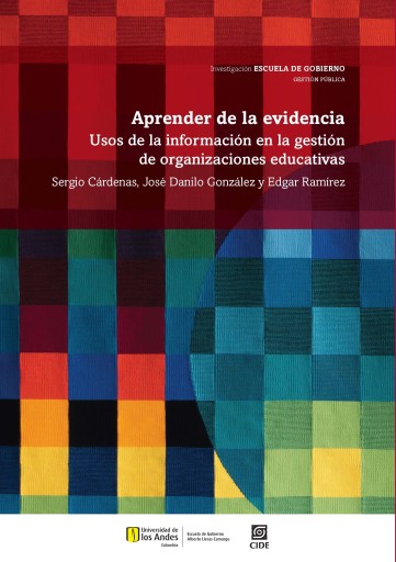 APRENDER DE LA EVIDENCIA: USOS DE LA INFORMACIÓN EN LA GESTIÓN DE ORGANIZACIONES EDUCATIVAS (EBOOK)