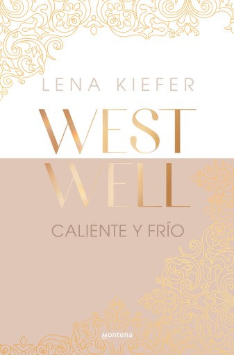 CALIENTE Y FRÍO (WESTWELL 3) (EBOOK)