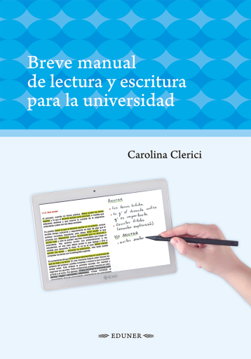 BREVE MANUAL DE LECTURA Y ESCRITURA  PARA LA UNIVERSIDAD (EBOOK)