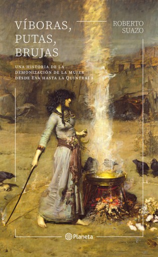 VÍBORAS, PUTAS, BRUJAS (EBOOK)