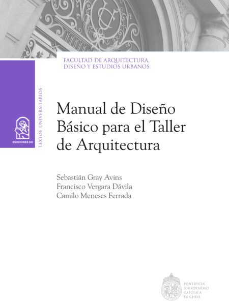 MANUAL DE DISEÑO BÁSICO PARA EL TALLER DE ARQUITECTURA (EBOOK)